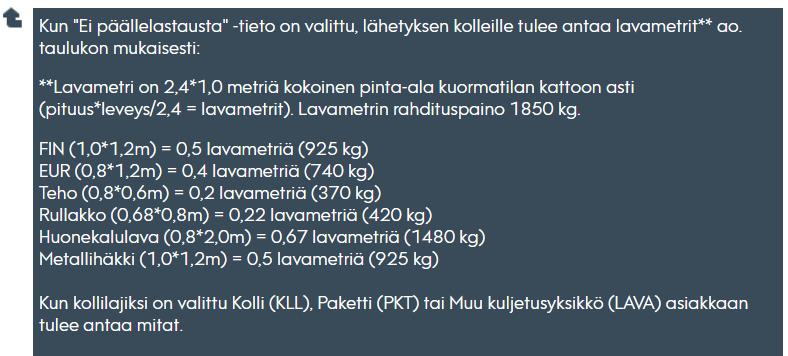 Voit ilmoittaa lähetykset joko kollikohtaisesti tai rivikohtaisesti. Esimerkki 1: Sinulta lähtee 2 kpl EUR-lavoja, joilla on sama paino, eikä niiden päälle voi lastata.