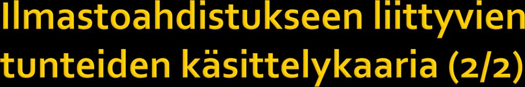 lamauttavasta syyllisyydestä liikkeelle saavaan syyllisyyteen lannistavasta häpeästä kelvollisuuden kokemukseen vihasta ja