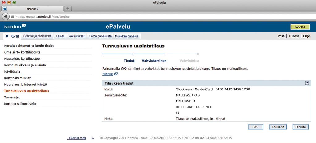 Valitse kortti, johon haluat tilata omavalintaisen PIN-luvun ja klikkaa valinta Valitsen korttiini tunnusluvun tai muutan korttini ominaisuuksia. 3.