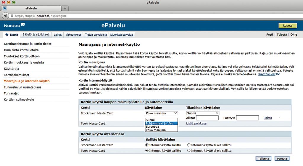 Kortin maarajaus ja internet-käyttö turvallisuutta kortin käyttöön ja verkko-ostoihin Voit määritellä ja rajata korttisi käyttöä.