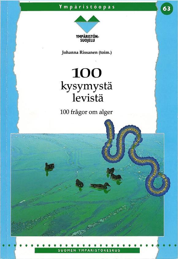 Mistä löydän tietoa sinilevätilanteesta? Järvi-meriwiki: www.jarviwiki.fi tai www.meriwiki.fi Ympäristöhallinnon verkkosivut: www.ymparisto.fi/levatilanne ELY-keskusten verkkosivut www.ely-keskus.