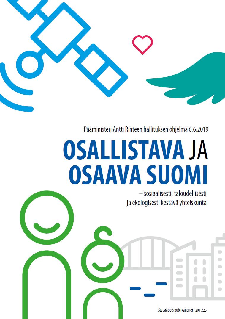 Antti Rinteen hallituksen hallitusohjelma Toimiva liikenteen infrastruktuuri Käynnistetään merkittäviä liikennehankkeita kesäkuussa annetulla lisäbudjetilla.