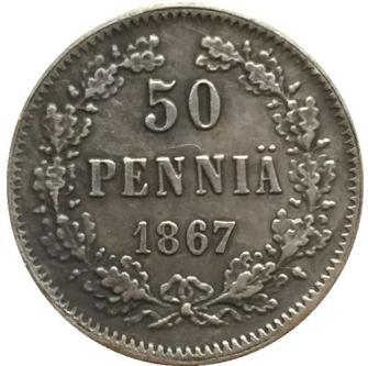 50 penniä hopeaa (aito2,54g ja halkaisija 18,6mm, hopeapitoisuus 750/1000) Hopeisia 50 pennin rahoja on niitä myöskin hieman kopioitu. Tiedossa ovat ainakin vuosien 1864, 1867, 1876 ja 1890 tekeleet.