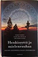 Luettavaa Idän valo lännessä Teksti: Aimo Törmänen Aasian monet perinteet ovat kulkeutuneet Suomen salomaille jo yli sadan vuoden ajan.