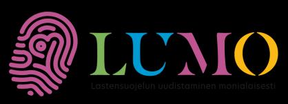LUMO/VN/13659/2020-STM-4 Kuuntele ja arvosta sattumanvaraisesta tuesta kohti onnistunutta yhteistyötä Raportti LUMO-hankkeen lastensuojelun yhteistyökumppaneille suunnatun alkukartoituskyselyn