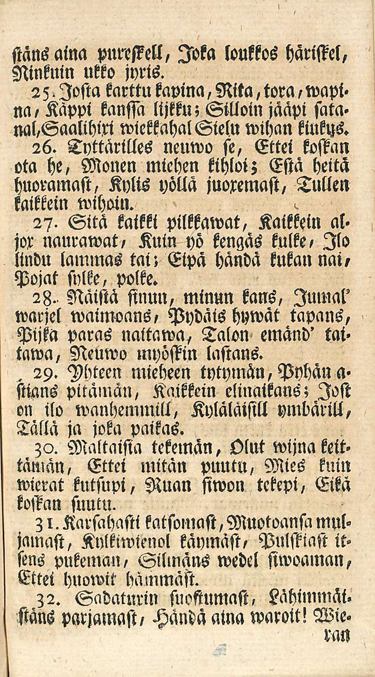 . 29. stäns aina puressell, Joka loukkos häristel, Ninkuin ukko jyris. 25.