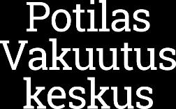 Perhe-eläkehakemus Lomake täytetään ja palautetaan vasta kun Potilasvakuutuskeskus on antanut myönteisen korvauspäätöksen.