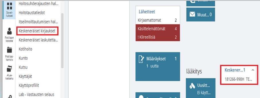 Keskeneräisten kirjausten hyväksyminen Keskeneräisiin kirjauksiin pääsee Sovelluksista tai Käyttäjän kotisivun laatalta Keskeneräiset - tekstiä klikkaamalla.