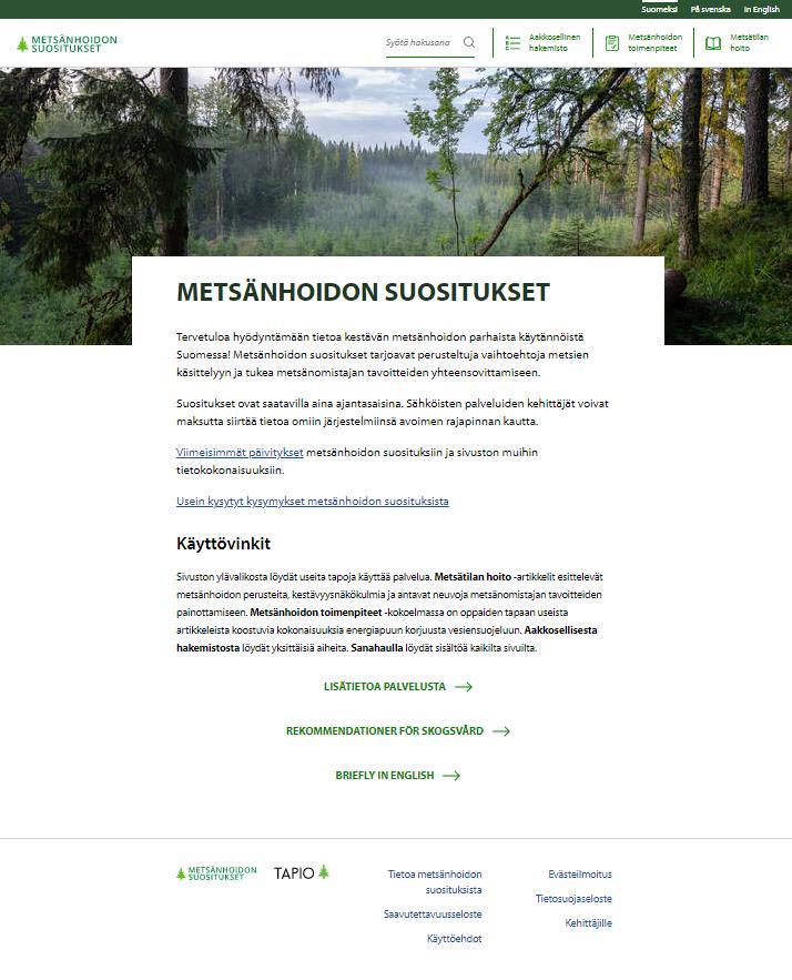Metsien käytön ekologiseen kestävyyteen liittyviä suosituksia on tarve uudistaa Metsänhoidon suositusten verkkopalvelu ja rajapinta tarjoaa uudenlaisen lähtökohdan luonnonhoidon suositussisällön