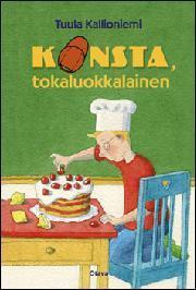Kallioniemi, Tuula: Konsta, tokaluokkalainen Tokaluokkalaiselle Konstalle kaikki koulussa on jo tuttua - paitsi Ripa, uusi oppilas.