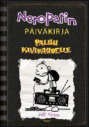 Kinney, Jeff: Neropatin päiväkirja: Paluu kivikaudelle Elämä oli ennen parempaa... tai ehkei sittenkään. Miten patalaiska teini Greg selviytyy, kun häneltä riistetään kaikki nykyajan mukavuudet?