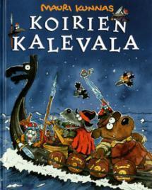 Soveltuvuus: luokat 1-3 Kunnas, Mauri: Koirien Kalevala Kaukana Kalevalan mailla asui villi ja vapaa koirien heimo, sen naapurina pimeässä Pohjolassa hurja ja häijy susien kansa, ja niiden välissä
