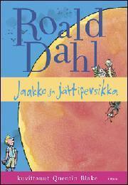 Soveltuvuus: luokat 3-5 Dahl, Roald: Jaakko ja jättipersikka Suuri seikkailu voi odottaa, vaikka persikan kivessä!