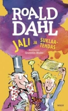 Puutarhaan ilmestynyt jättipersikka avaa Jaakolle tien aivan toiseen todellisuuteen. Dahl, Roald: Jali ja suklaatehdas Willy Wonkan kuuluisa suklaatehdas avaa viimeinkin ovensa yleisölle!
