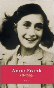 Soveltuvuus: luokat 1-2 Frank, Anne: Päiväkirja Anne Frankin päiväkirja tunnettiin aiemmin hänen isänsä Otto Frankin toimittamana Nuoren tytön päiväkirjana.