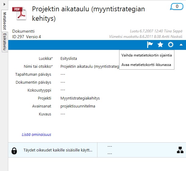 M-Files 10 Kohteen otsikon alla olevassa valintanauhassa on neljä ikonia: lippu, tähti, ratas ja nuolen kärki. Lippuikonilla voidaan merkitä kohde seuratuksi tai lopettaa kohteen seuraaminen.