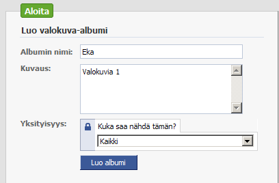 Kuvat Facebook on oiva tapa jakaa kuvia netissä rajattoman tallennuskapasiteetin takia. Omia valokuva albumeja voit jakaa kavereittesi kanssa.