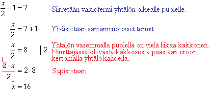 4. Nimittäjä yhtälössä Yhtälössä esiintyvästä nimittäjästä päästään eroon kertomalla yhtälön