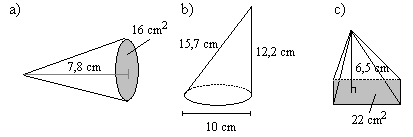 6. Laske pyramidin tilavuus, kun sen korkeus on 6,7 m ja suorakulmion muotoisen pohjan mitat ovat 4,5 m ja,8 m. 6. Pyramidin kolmionmuotoisen pohjan pinta-ala on 8 cm ja korkeus 4,9 cm.