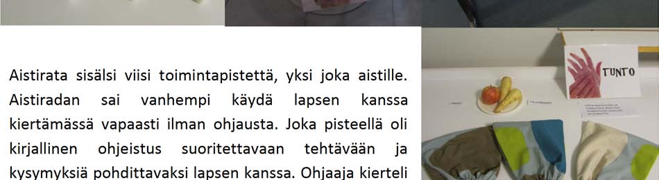 Aistirata Aistirata sisälsi viisi toimintapistettä, yksi joka aistille.