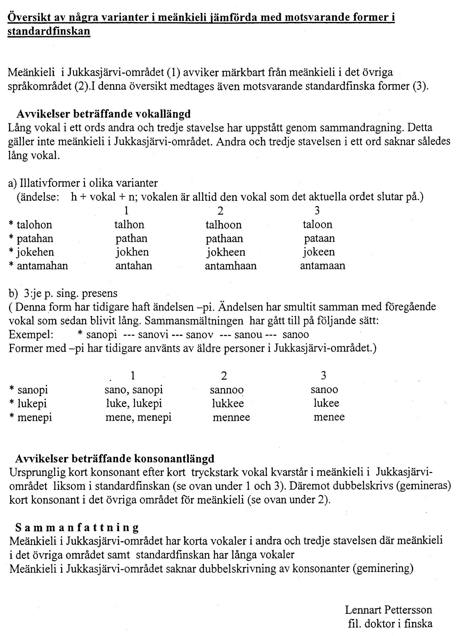 Sisällysluettelo Alkusanat 3 Översikt 4 Kartor 6 Kap 1 Nyt met olema kohta Kirunassa lause 9 Kap 2 Statsuunilta kaupunkhin päin presens 12 Kap 3 Kirkole objekti 14 Kap 4 LKAB kruua paikallissijat 16