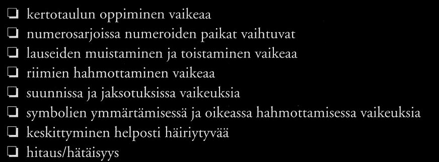 218-219) Lisätietoa lukivaikeudesta: