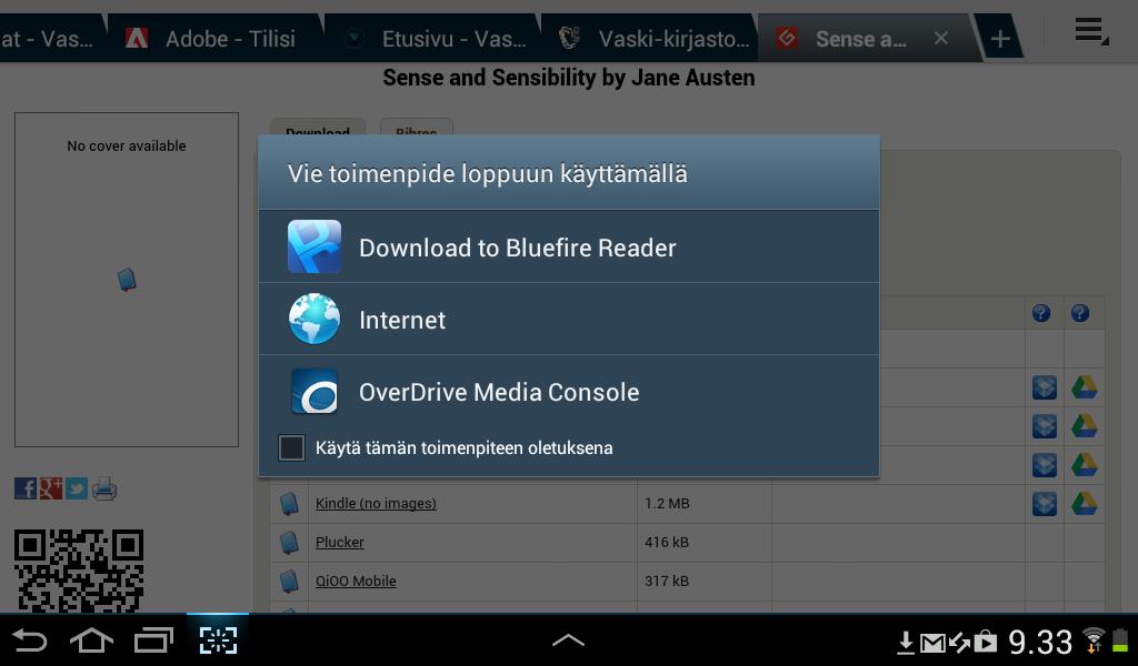 12 Tiedoston valinnan jälkeen valitaan ohjelma, johon tiedosto ladataan. Valitsemalla tämän lataat kirjan automaattisesti Bluefire Readeriin, jossa voit lukea sitä.