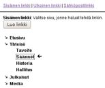 LINKKIEN LUOMINEN JA POISTAMINEN Linkillä tarkoitetaan sitä, että tehdystä linkistä klikkaamalla pääsee jollekin toiselle nettisivulle.