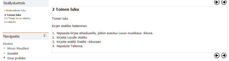 26 5.2 Kirja Kirja työkalua käytetään työtilan materiaalisivujen yhteen kokoamiseen.