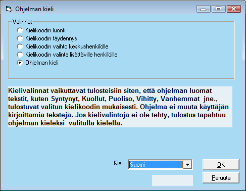 23. Kielivalinnat SukuJutut -ohjelmaa voidaan käyttää myös muilla kielillä kuin suomi.