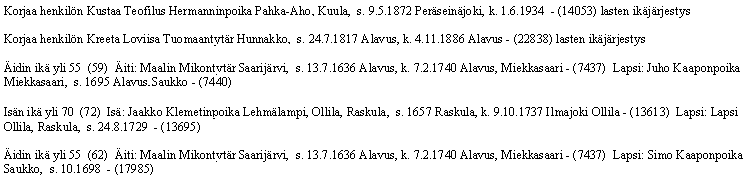 14. Tulosta tarkistusajot Tarkistuslista Ota kaiken varalta varmuuskopio ennen Tarkistuslistan ajamista, sillä ohjelma korjaa tarvittaessa havaitsemiaan ongelmia aineistosta.