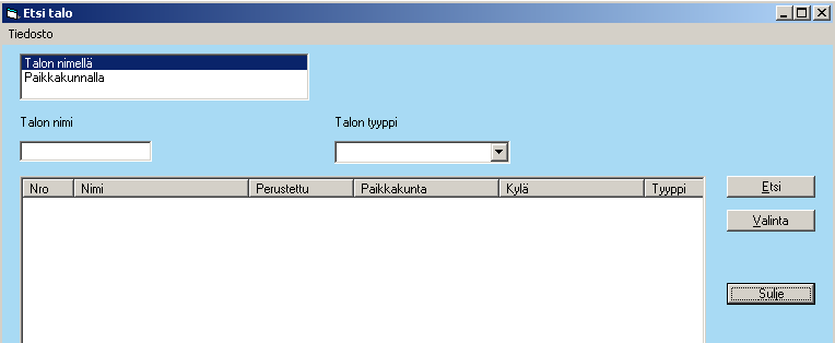 Etsi talo Etsi talo -näytölle pääsee Talon perustiedot -näytön Etsi -painikkeesta. Etsi talo -näytön avulla voi etsiä haluamansa talot.