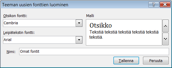 Valitse kohta Malliin perustuvissa uusissa asiakirjoissa ja hyväksy asetukset OK-painikkeella. 4. Oletusfontit Cambria otsikoille ja Calibri leipätekstille ovat suositeltavia.