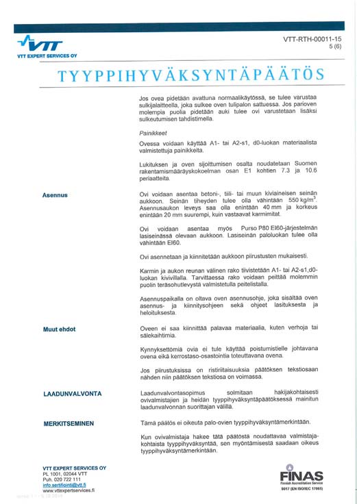 Teknisiä tietoja Profiilit Tiivisteet alumiiniseos yleensä EN-AW 6063 T5, R p0,2 min = 130 N/mm2 R m min = 1 N/mm2 E = 70000 N/mm 2 alumiinirakenteiden suunnittelussa on otettava huomioon lämpötilan