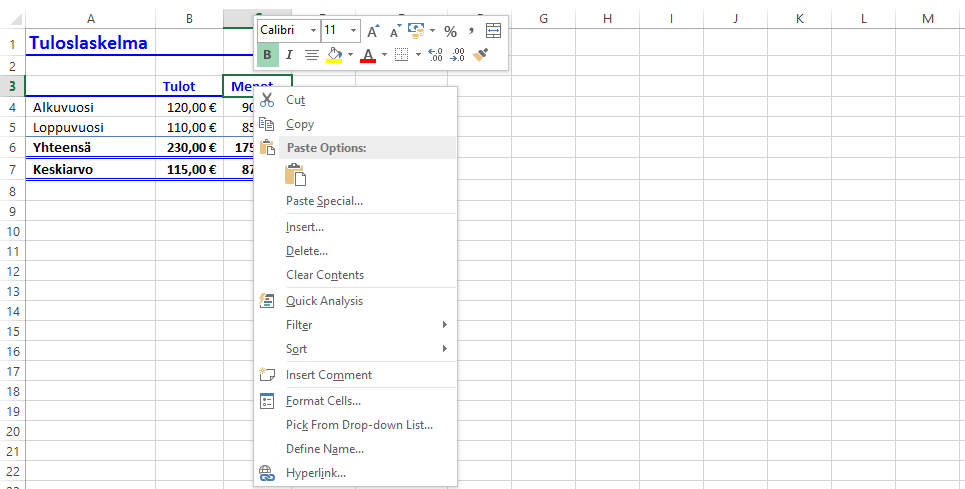 ! Pikavalikko ja pikavalikoima Excel 2013 tuo mukanaan perinteisen pikavalikon (Context menu) ja sen lisäksi pikavalikoima (Mini toolbar) -toiminnon.