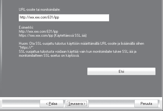 TULOSTINOHJAIMEN / PC-FAKSIOHJAIMEN ASENNUS 5 Valitse laitteen URL-osoite ja napsauta [Seuraava]-painiketta.