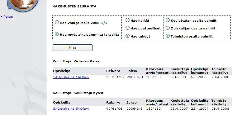 Rediteq Oy 30.4.2008 9 3.1.2.3 Hae tehdyt Hae Tehdyt -kohdan haku on sitä varten, että seurantahenkilö voi tutkia, ketkä ovat hoitaneet oman osuutensa.