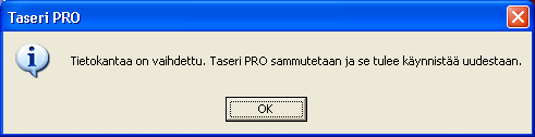 Miten palautan varmuuskopion Kopiotikulta? Käynnistä Taseri ohjelma.