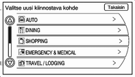 64 Navigointi Muokkaa: Näytä POI-kuvakkeiden luettelo painamalla tätä. 1. Valitse muokattava POI-kuvake. POI-kuvake korvautuu toisella kuvakkeella, joka valitaan seuraavasta valikosta. 2.
