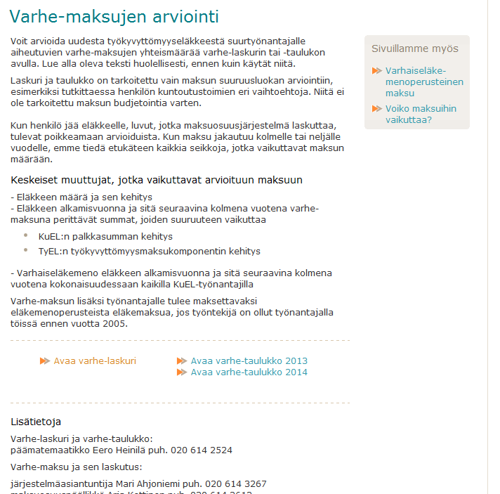 Varhe-maksujen arviointi varhelaskurilla www.keva.