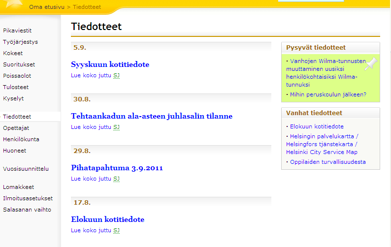 Tiedotteet Tiedotteet ovat myös Wilmaan kuuluvaa viestintää. Ero pikaviesteihin on lähinnä siinä, että tiedotetta ei voi lähettää yksittäiselle käyttäjälle vaan koko ryhmälle.