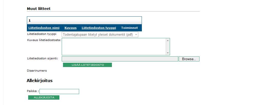 62 Kuva 42 Todentajan hyväksymishakemuksen tietokortti 3/3 Täytä lomake ja paina ALLEKIRJOITA, jolloin lomake lähetetään Energiaviraston käsiteltäväksi. Lomakkeen tilaksi tulee Odottaa hyväksyntää.