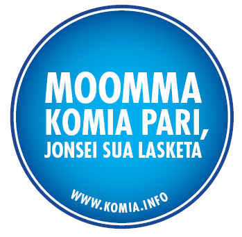 KOMIA 2010 Komiat koolla Helsinki 20.5 ja 22.5 yhteistyössä Pohojalaasten Lupin kanssa torstaina 20.5 iltamat kutsuvieraille teemana KOMIA kampanja sekä kesän ykköstapahtumat lauantaina 22.