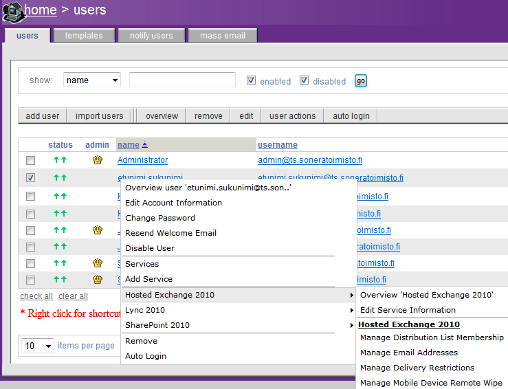 2.3.3.8 Hosted Exchange 2010 -työkalu Niissä tapauksissa joissa käyttäjälle on aktivoitu Sonera Yrityssähköposti -palvelu, näkyy valikossa Hosted Exchange 2010 -työkalu.