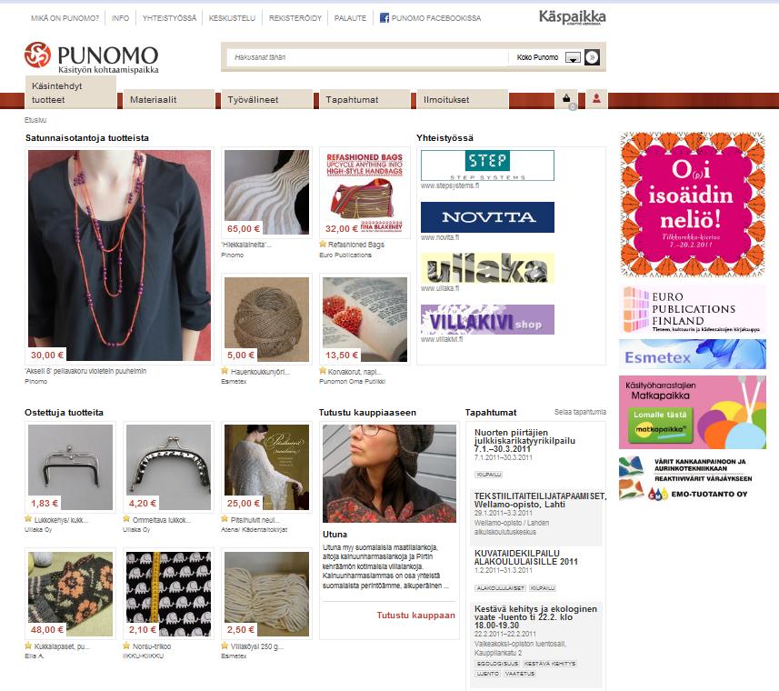 www.punomo.fi Voit ryhtyä Punomossa verkkokauppiaaksi, mainostajaksi tai ilmoittajaksi. Tutustu ennen palvelun valitsemista palvelujen sisältöön, tuotteisiin ja hintoihin: punomo.