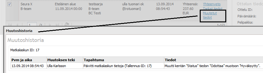 Joukkueen näkymä Muutetut tiedot = muutoshistoriassa näkyy, jos erotuomarin