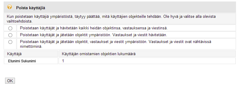 14 Käyttäjienhallinta-ohje Archive users kohtaa ei suositella käytettäväksi. Periaatteessa toiminto tallentaa poistettavien käyttäjien tiedostot (ei siis esim.