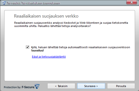 Näkyviin tulee Reaaliaikaisen suojauksen verkon ikkuna: Jos haluat lähettää nimettömästi tietoja tutkittaviksi tuotteen