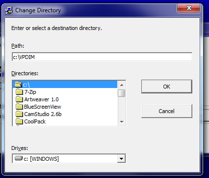 Käynnistä VPDIM asennus tupla klikkaamalla tiedostoa setup Klikkaa OK Klikkaa Change Directory Valitse mille asemalle