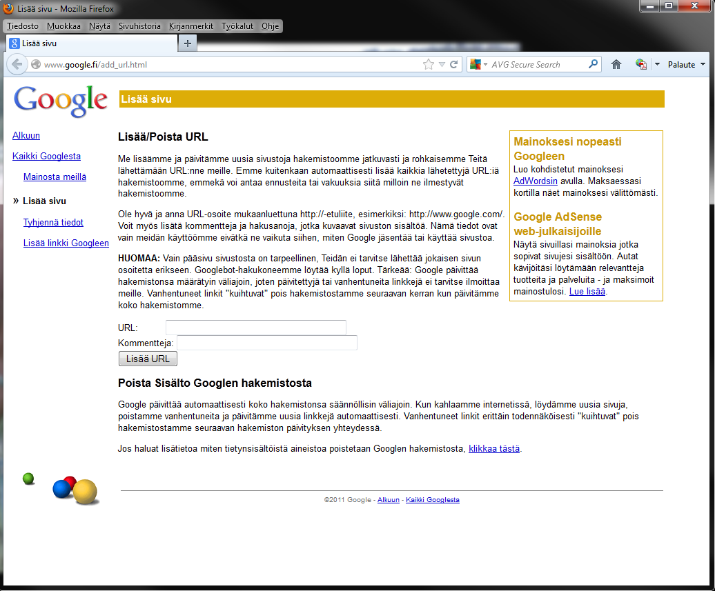 37 Kuva 14. Sivun ilmoittaminen/poistaminen Googlettamalla Search Engine Submit löytyy hyviä neuvoja ja ajan tasalla olevia linkkejä siihen miten sivun saa ilmoitettua useimmille hakusivustoille.